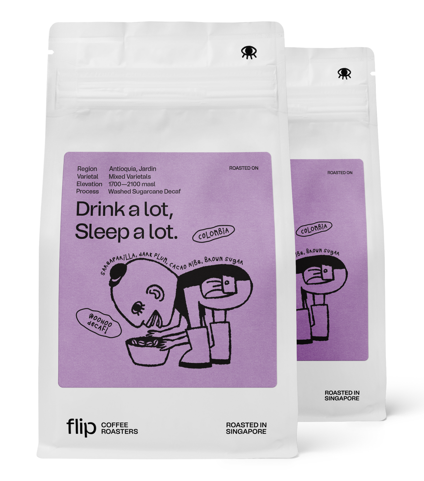 Drink a lot, Sleep a lot (Decaf)