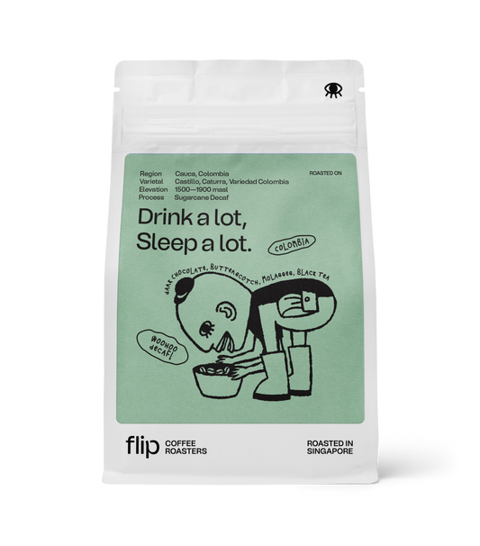 Drink a lot, Sleep a lot (Decaf)